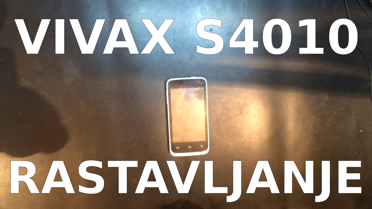 Kako rastaviti Vivax Smart Fun S4010