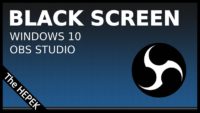 How To Fix OBS Studio Black Screen on Windows 10 Laptop