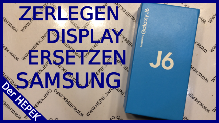 Wie zerlegt man und ersetzt das Display am Samsung Galaxy J6 (SM-J600FN)