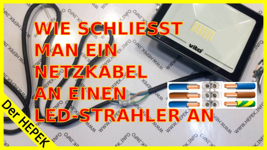 Wie schließt man ein Netzkabel an einen LED-Strahler an