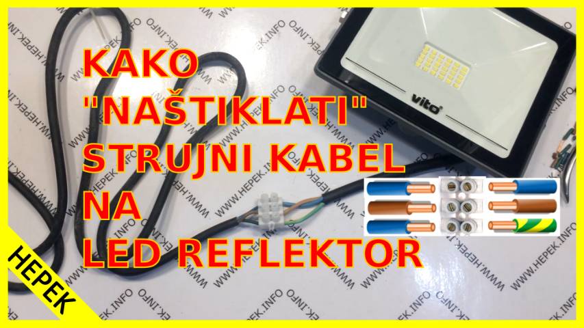 Kako “naštiklati” strujni kabel na LED reflektor